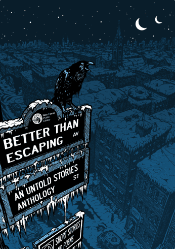 The Cover of Better Than Escaping: a city at night under the snow